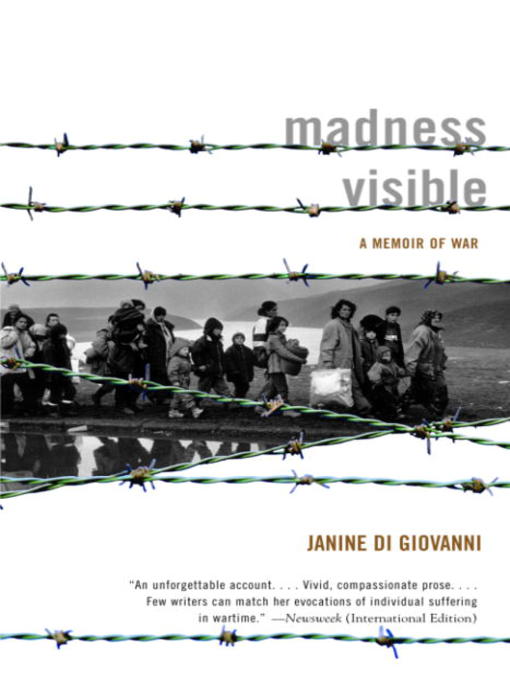 Title details for Madness Visible by Janine di Giovanni - Available